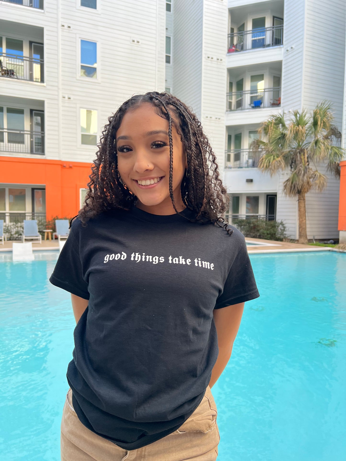 Good things take time black shirt