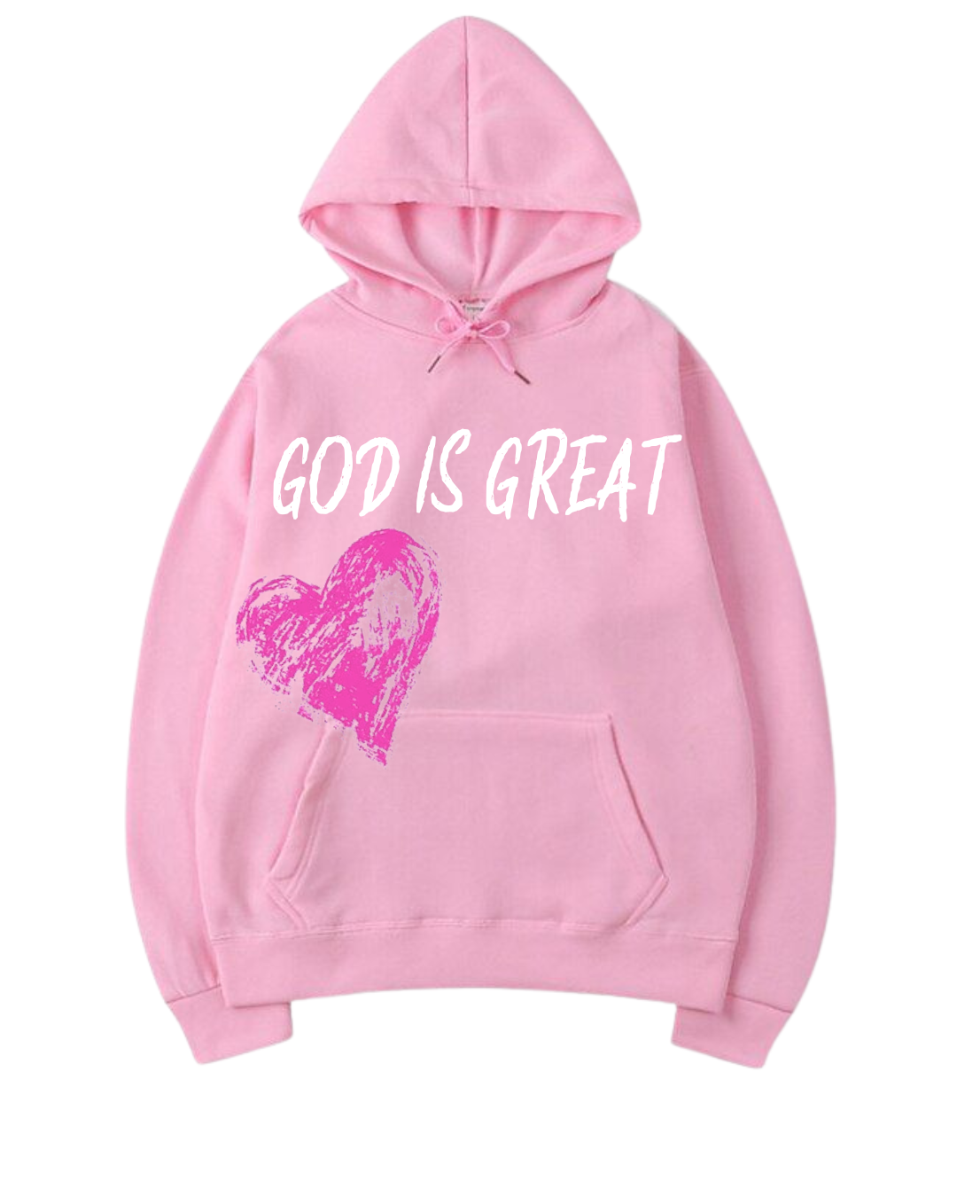 Pink God is Great Hoodie